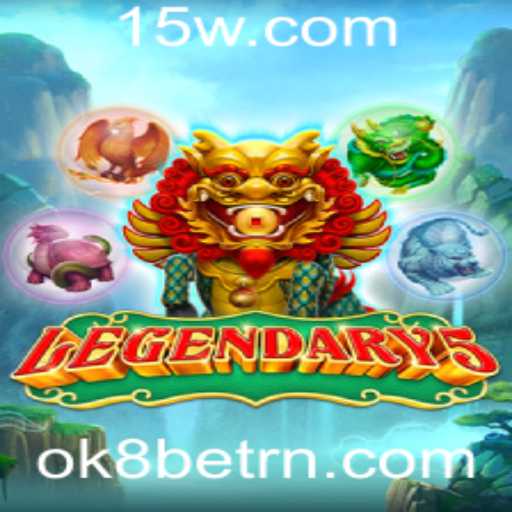 Legendary5: Explorando o Universo do Jogo com OK8bet
