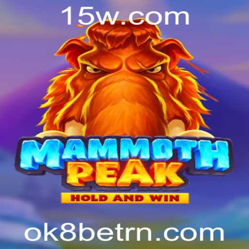 MammothPeak: Explorando o Fascinante Mundo de Aventuras com OK8bet