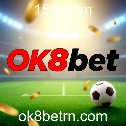 Ofertas Exclusivas: Descubra as Oportunidades com OK8bet