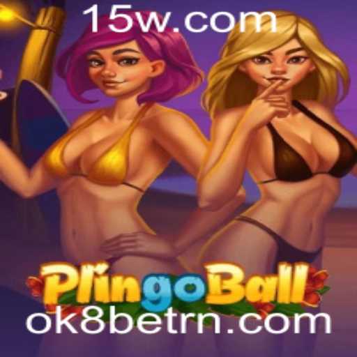 Descubra o Mundo de Plingoball e Suas Regras: Um Mergulho no Novo Fenômeno com OK8bet